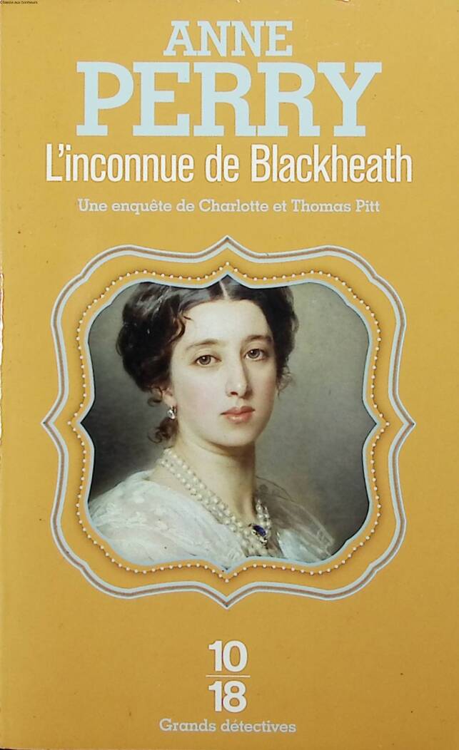 L'inconnue de Blackheath - Anne Perry - 2014 - livre