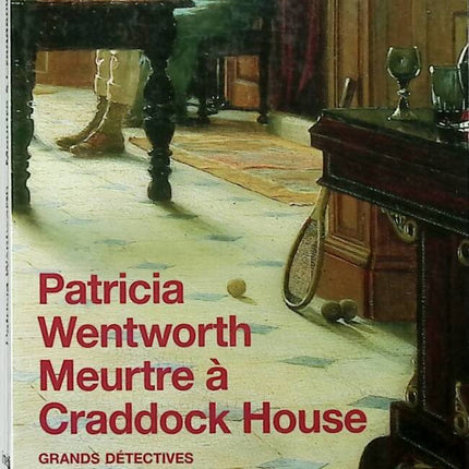 Murder at Craddock House - Patricia Wentworth - 2004 - book