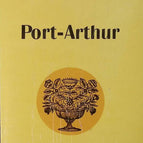 Port Arthur – Pierre Frondaie – 1977 – Buch