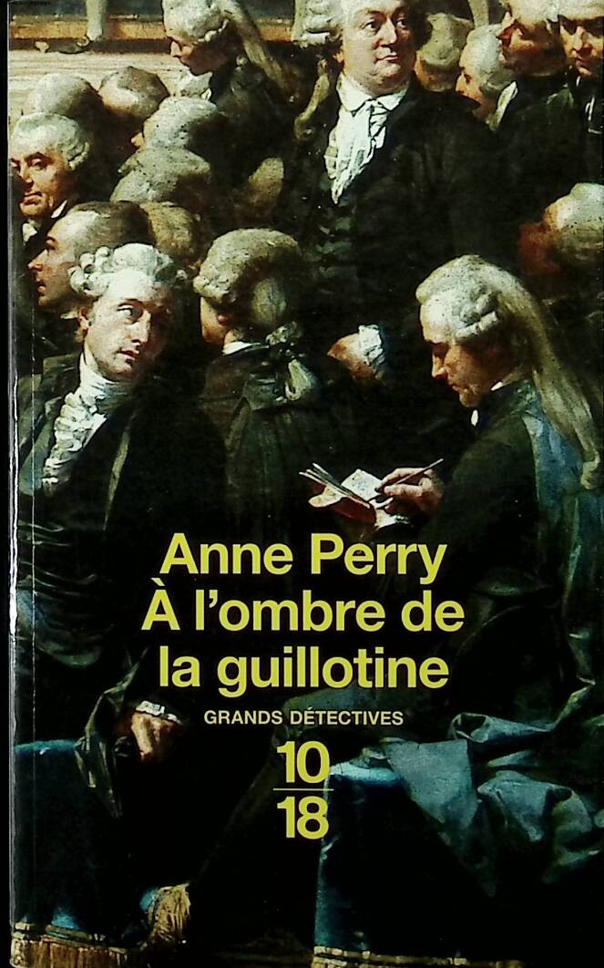In the Shadow of the Guillotine - Anne Perry - 2004 - book