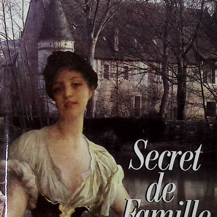 Secret de famille - Irène Frain - livre