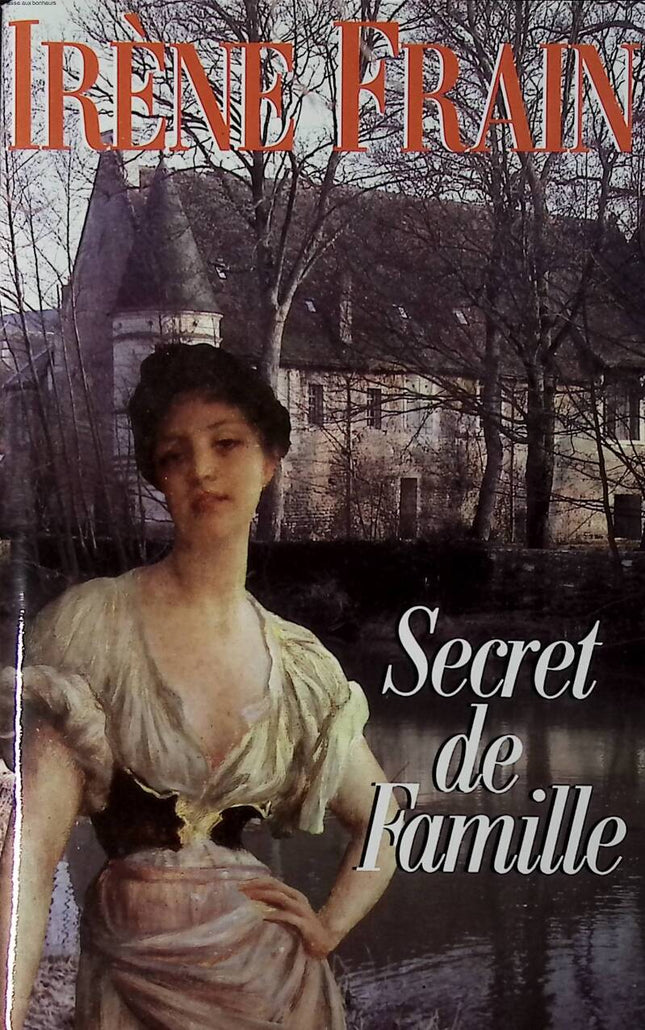 Family Secret - Irène Frain - 1990 - book