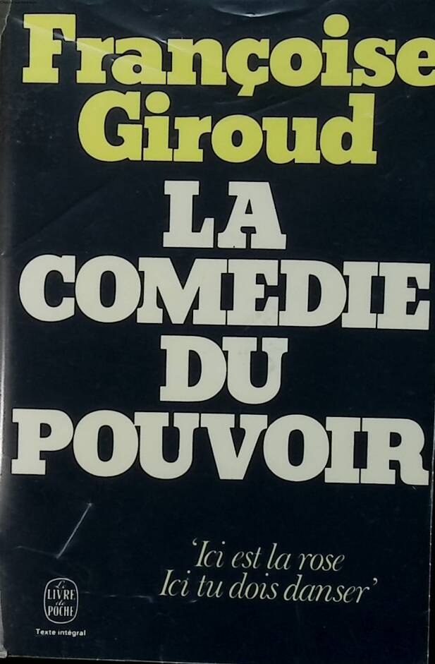 La Comedie Du Pouvoir - Françoise Giroud - 1979 - livre