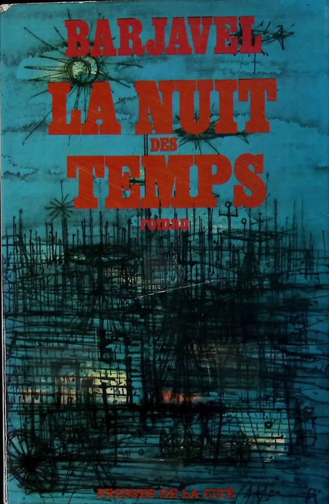 La nuit des temps - René Barjavel - 1968 - livre