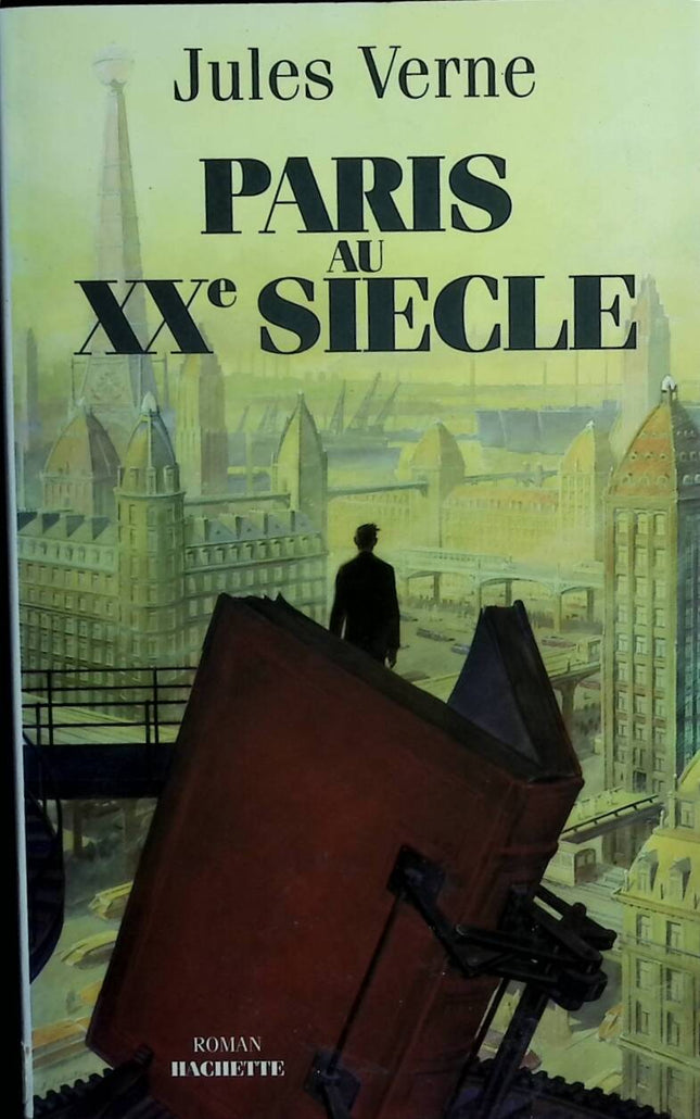 Paris im 20. Jahrhundert - Jules Verne - 1994 - Buch