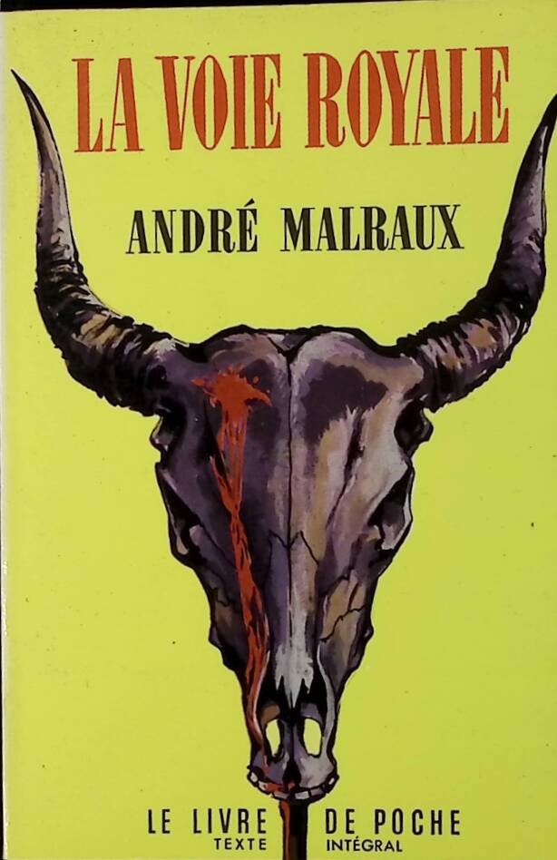 The Royal Road - André Malraux - 1973 - book
