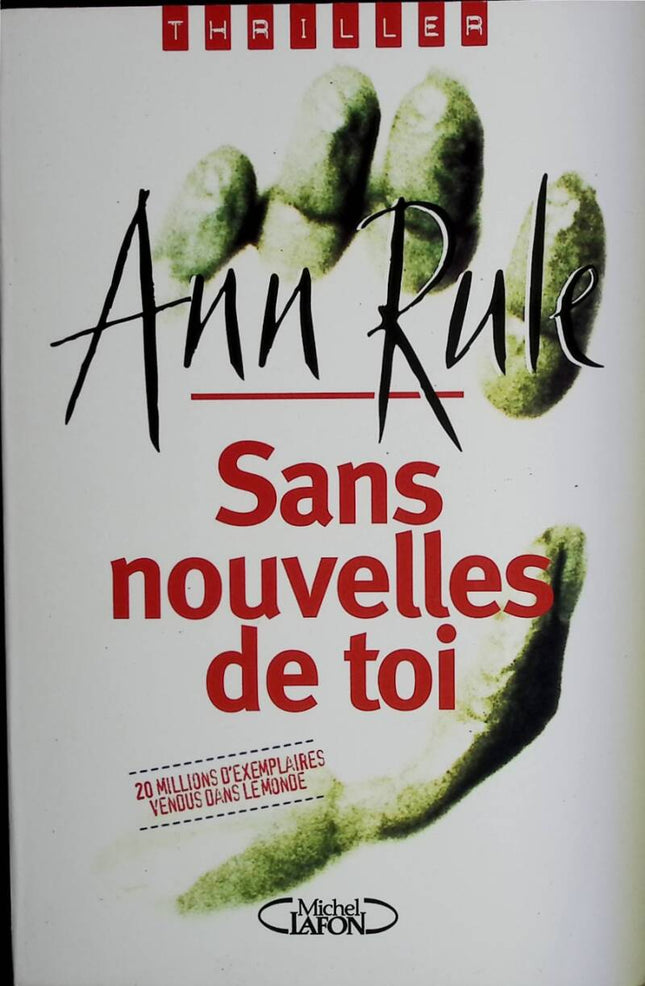 Keine Neuigkeiten von dir - Ann Rule - 2001 - Buch