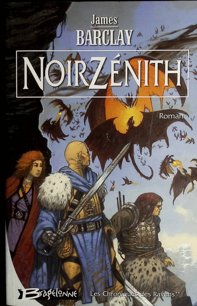 Black Zenith: The Ravens' Chronicles, Band 2 - James Barclay - 2003 - Buch