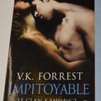 Merciless - The Kahill Clan 2 - VK Forrest - book