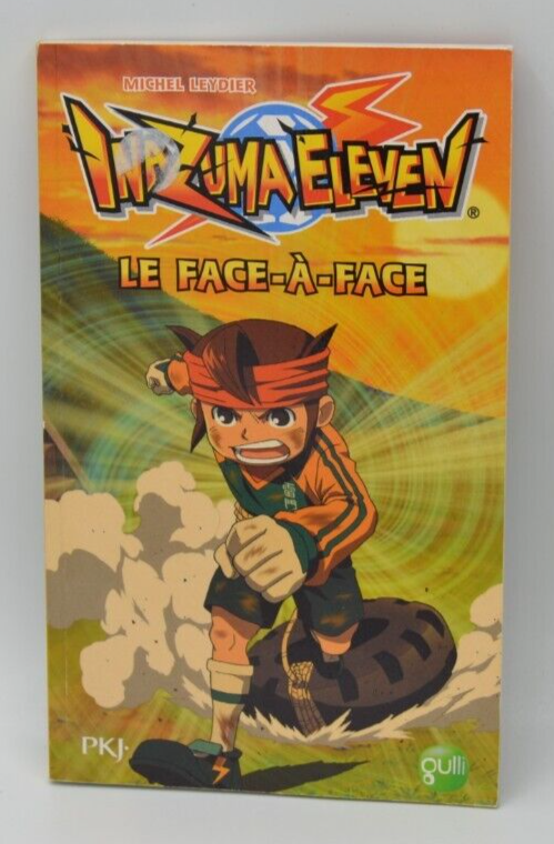 Inazuma Eleven - Le face-à-face - Michel Leydier - livre
