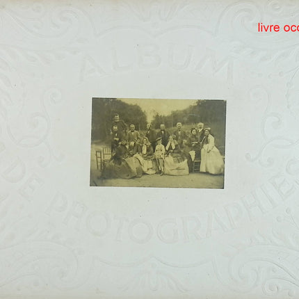 Dans l'intimités de personnages illustrés - 1850 1900 - Album second - Album de photographies - livre