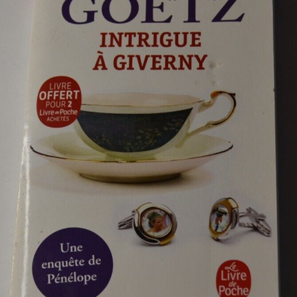 Intrigue à Giverny - Adrien Goetz - livre