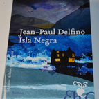 Isla Negra – Jean-Paul Delfino – Naturbuch