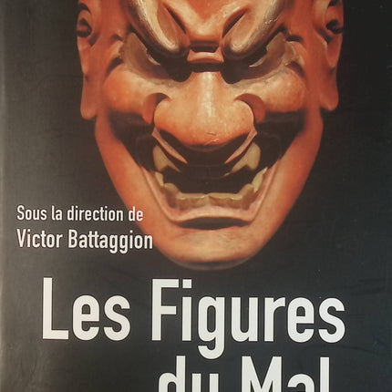 Les Figures du mal - Victor Battaggion - Livre