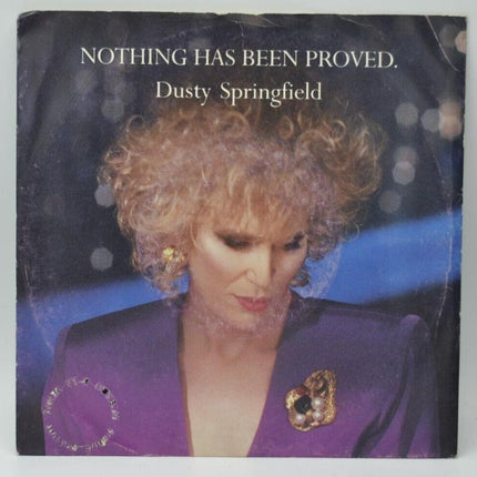 nothing has been proven dusty springfield - 45 rpm vinyl record