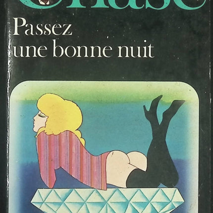 Passez une bonne nuit – James Hadley Chase | Roman policier noir - livre