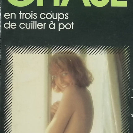 En trois coups de cuiller à pot – James Hadley Chase | Polar noir Carré Noir - livre