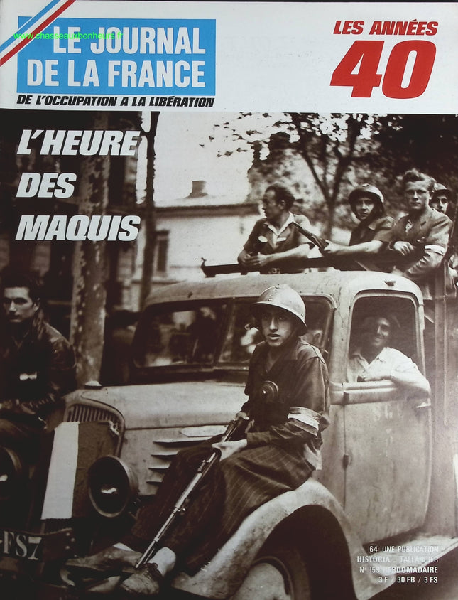 L'heure des maquis - N° 159 - Le journal de la France les années 40 - Livre revue magazine
