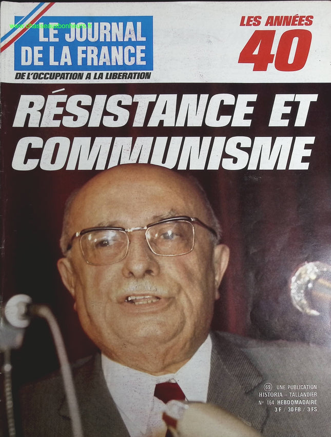 Résistance et communisme - N° 164 - Le journal de la France les années 40 - Livre revue magazine