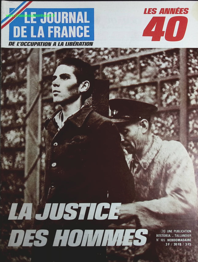 La justice des hommes - N° 165 - Le journal de la France les années 40 - Livre revue magazine