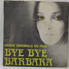 Bye Bye Barbara Nina Companeez - 45 rpm vinyl record