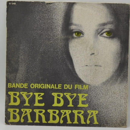 Bye Bye Barbara Nina Companeez - 45 rpm vinyl record