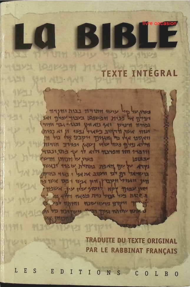 La Bible - Zadoc Kahn rabbinat français - Livre