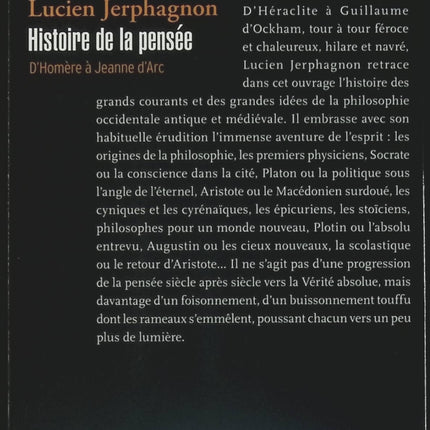 Histoire de la pensée : D'Homère à Jeanne d'Arc - Lucien Jerphagnon - Livre