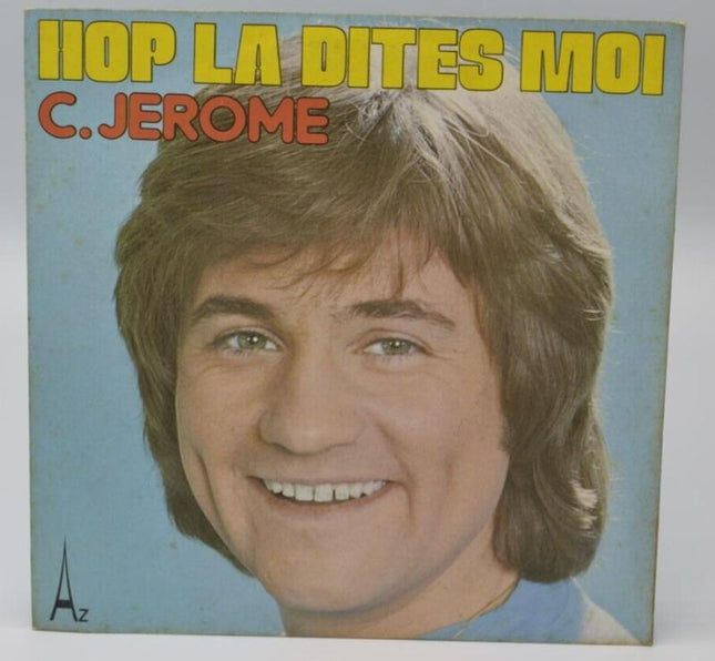 Hop la dire moi - C. Jérôme - 45 rpm vinyl record