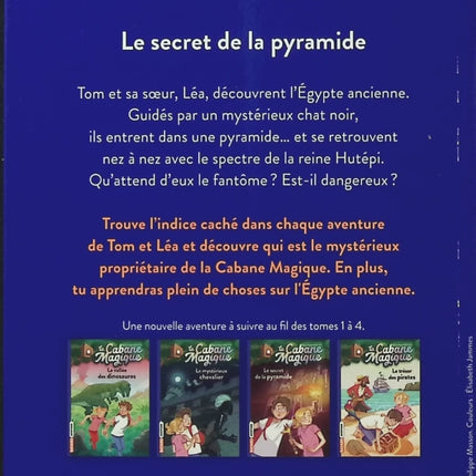 La Cabane magique Tome 3 – Le secret de la pyramide – Mary Pope Osborne – Roman jeunesse, aventure et Égypte antique - Livre