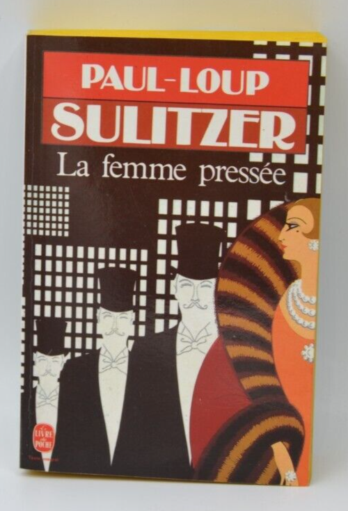 The Woman in a Hurry - Paul Loup Sulitzer - book