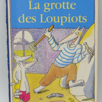 The Cave of the Loupiots - Bruno Heitz - book