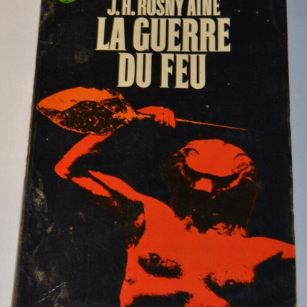 The War of Fire - JH Rosny Aine - book
