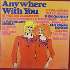 anywhere with you - 33 rpm vinyl record