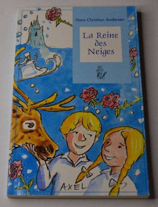 La Reine des neiges - Hans Christian Andersen - livre