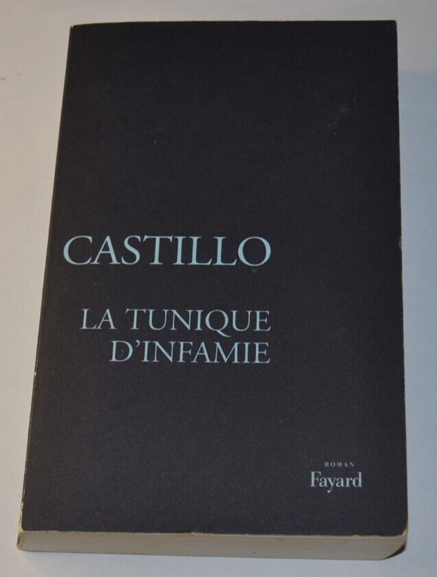 Die Tunika der Schande - Michel del Castillo - Buch