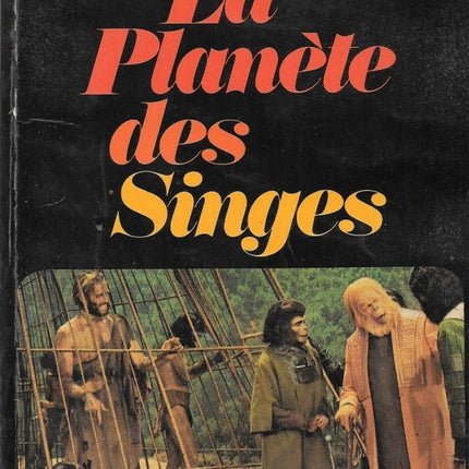 La Planète des singes – Pierre Boulle | Roman culte de science-fiction - Livre