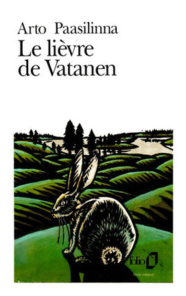 The Hare of Vatanen - Arto Paasilinna - 2013 - book