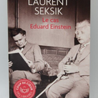 The case of Eduard Einstein - Laurent Seksik - book
