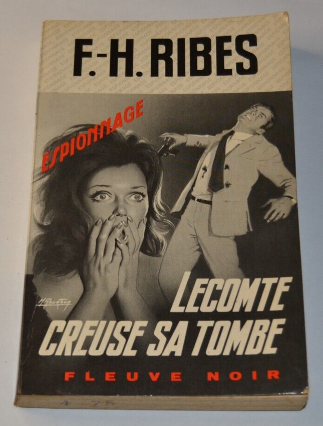 Lecomte digs his grave - FH Ribes - book