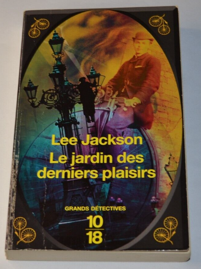 The Garden of Last Pleasures - Lee Jackson - book