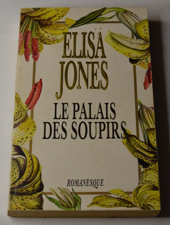 The Palace of Sighs - Elisa Jones - book