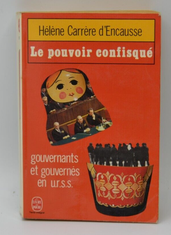Confiscated Power - Hélène Carrère d'Encausse - book