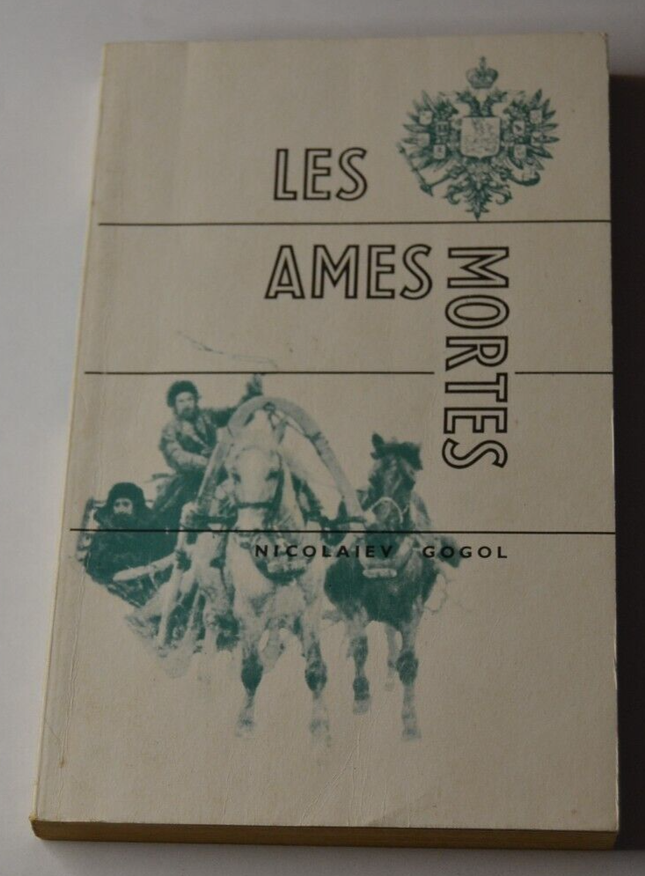 Les ames mortes tome 2 - Nicolaiev Gogol - livre