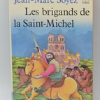 The Bandits of Saint-Michel - Jean-Marc Soyez - book
