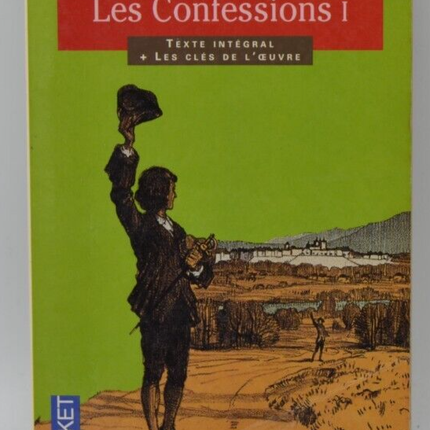 Confessions Volume 1 - Jean-Jacques Rousseau - book