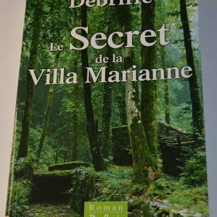 Das Geheimnis der Villa Marianne - Martial Debriffe - Buch