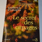 Das Geheimnis der Rebsorten - Frédérick d'Onaglia - Buch