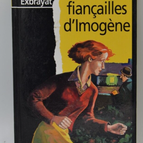 Les fiançailles d'Imogène - Exbrayat - livre