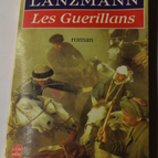 Die Guerillas - Jacques Lanzmann - Buch